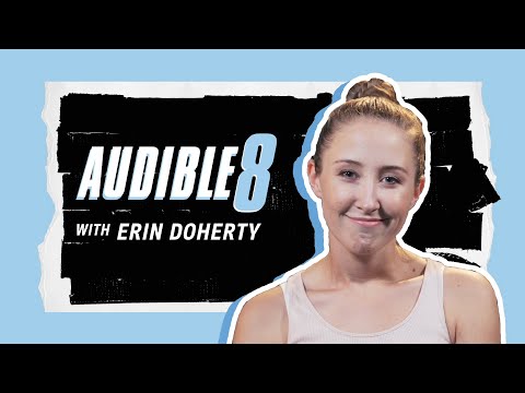 Erin Doherty Shows Off Her Secret Talent... | ERIN DOHERTY DOES THE AUDIBLE 8