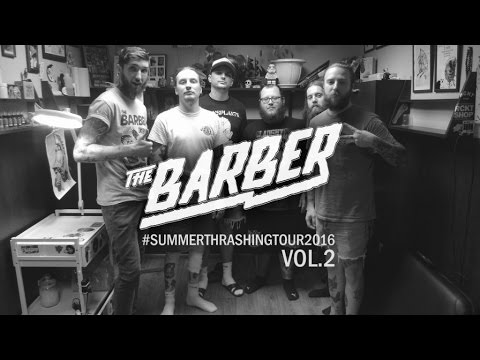 THE BARBER - Summer Thrashing Tour 2016. Vol.2