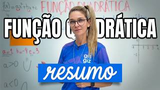 RESUMÃO DE FUNÇÃO QUADRÁTICA: TUDO QUE CAI NA SUA PROVA! 🎯📝🔥