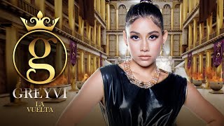 Video La Vuelta  de Greyvi