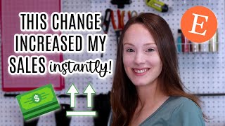 Changes you can make RIGHT now to increase your Etsy sales in 2022