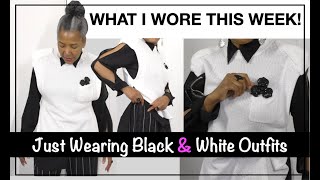 What I Wore This Week - Black and White Outfits | Colleen G Lea