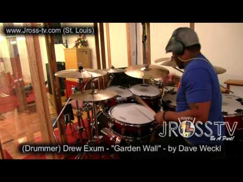 James Ross @ Drew Exum - "Garden Wall - by Dave Weckl - www.Jross-tv.com