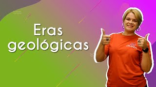 Eras geológicas - Brasil Escola