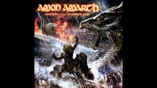 Amon Amarth - Where is Your God?