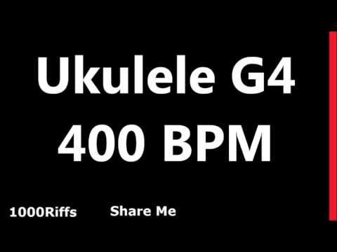 Ukulele Metronome G4 : 400 BPM