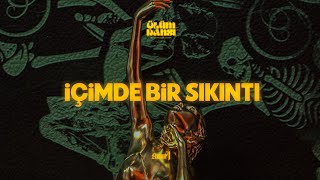 Dolu Kadehi Ters Tut - İçimde Bir Sıkıntı (Official Visualizer)