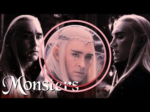 Thranduil Tribute | Monsters [FMV]