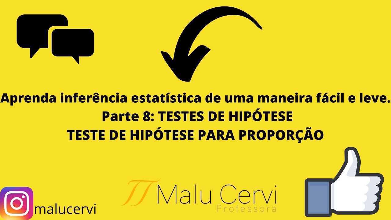 INF. ESTATÍSTICA: TESTE DE HIPÓTESE PARA PROPORÇÃO (PARTE 8).