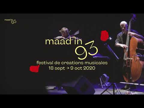 MAAD in 93◝ ☼◞ Mathias Lévy ✚ Sébastien Giniaux ✚ Jean-Philippe Viret