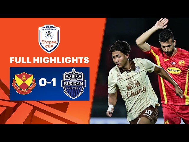 ไฮไลท์การแข่งขันฟุตบอล Shopee Cup 2025-26 | สลังงอร์ เอฟซี 0-1 บุรีรัมย์ ยูไนเต็ด