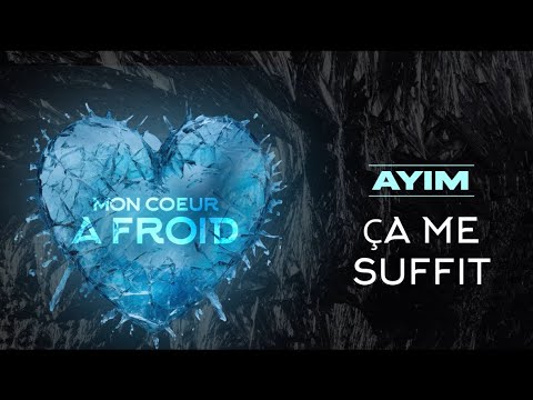 AYIM - Ça me suffit (audio officiel)