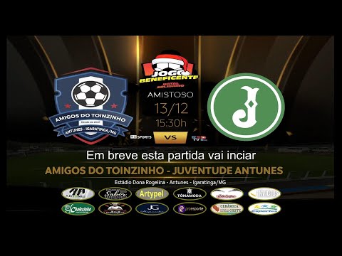 VT   AMISTOSO FUTEBOL ANTUNES BENEFICENTE 2025 - AMIGOS DO TOINZINHO X JUVENTUDE