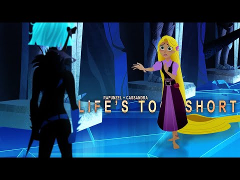 life's too short | tangled