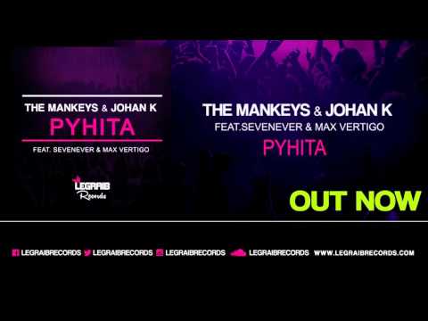 The Mankeys & Johan K , SevenEver & Max Vertigo - PYHITA (Vocal Mix)
