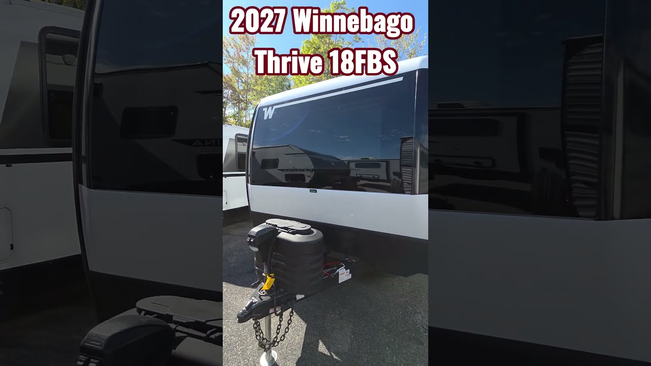 2027 Winnebago Thrive 18FBS TRAVEL TRAILER