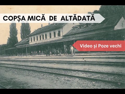Copșa Mică veche, de altădată / The Old Copșa Mică of Yesteryear