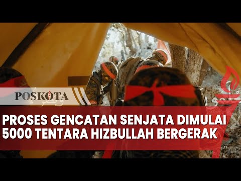 5000 Tentara Hizbullah Mulai Bergerak ke Perbatasan Usai Kesepakatan Gencatan Senjata