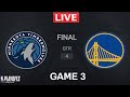 NBA LIVE Golden State Warriors Vs Minnesota Timberwolves Game 3 May 10 2025 NBA Playoffs LIVE 2K