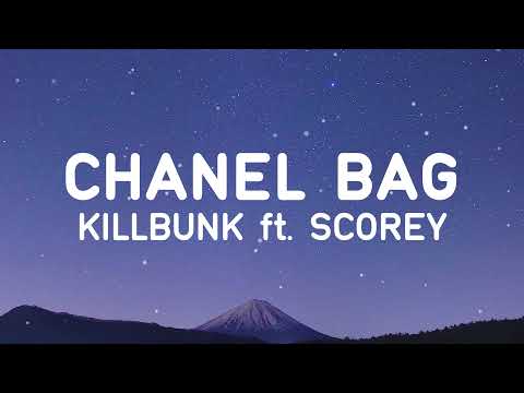 KillBunk - Chanel Bag Feat. Scorey [Remix] [Lyrics] (Copyright-free Rap Music)