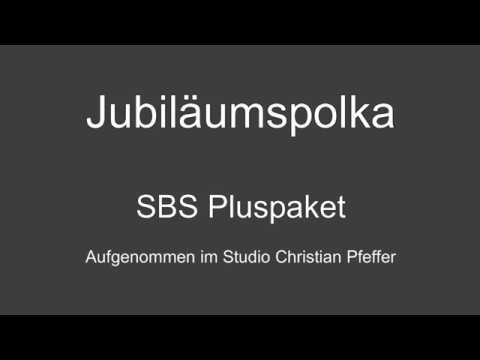 SBS Pluspaket - Jubiläumspolka