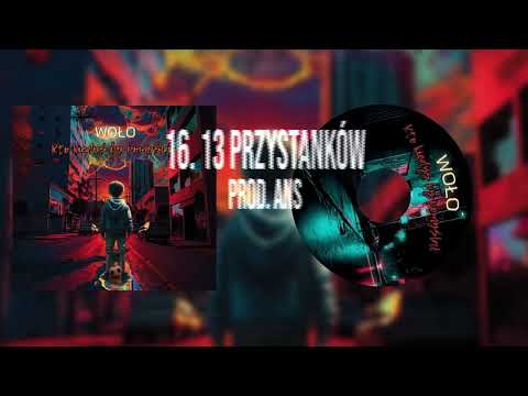 Woło - 13 przystanków prod. ANS (Cuty - Dj Dobra Morda)