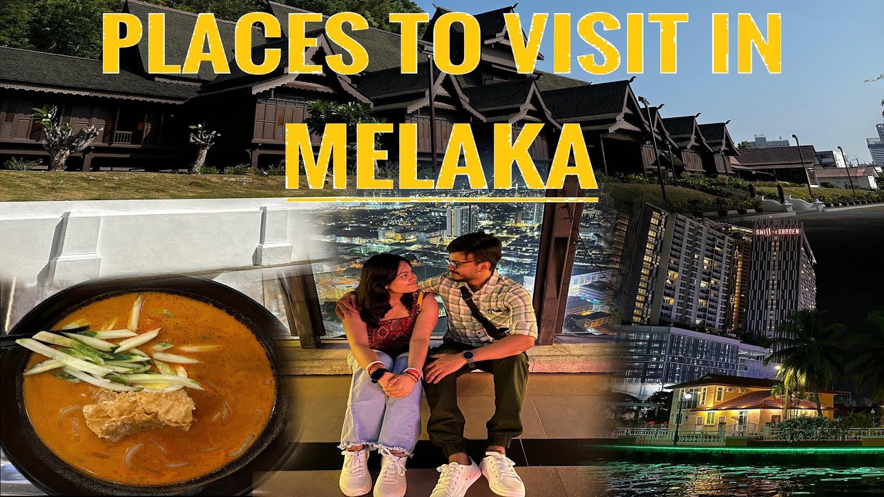 Malaysia - Episode 1: Melaka 2D1N Itinerary | Malaysia Travel Vlog