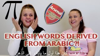 English words derived from Arabic?!