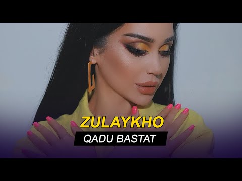 Зулайхо - Каду бастат (Клипхои Точики 2020)