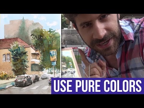 USE PURE COLORS (Plein-Air Painting Process in Watercolor)