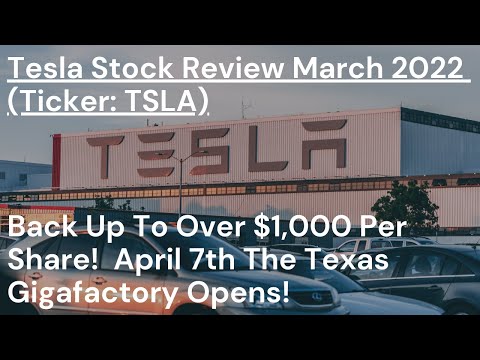 Thumbnail for Tesla (TSLA) Stock March Review 2022.  Up To $1,000 Per Share Now!  April 7th Will Be A Big Date! by Share Now