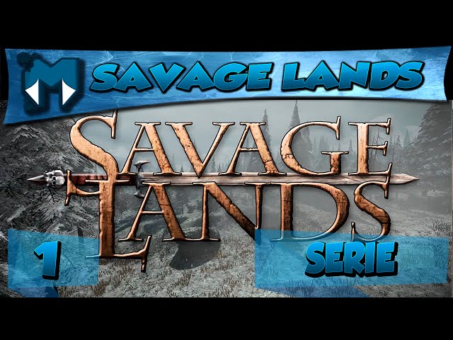 Savage Lands