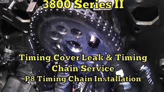 1995 Oldsmobile 3800 Timing Cover Leak & Timing Chain Service  PT 8 Timing Chain Installation