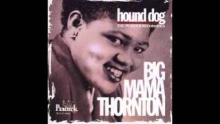 Big Mama Thornton-They call me big mama