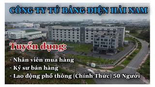 VIỆC LÀM CNC I HAI NAM AUTOMATION TECHNOLOGY JSC I Công ty Tủ Bảng Điện HẢI NAM Tuyển dụng