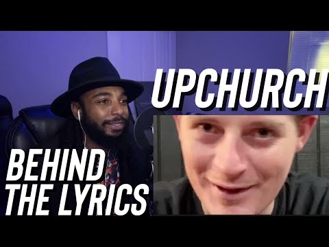 UPCHURCH - Behind the Lyrics of “Desperado” (Reaction)