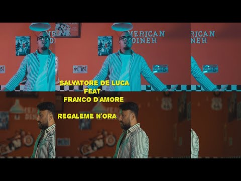 Salvatore De Luca & Franco D'Amore "Regaleme N'ora" (Official Video)
