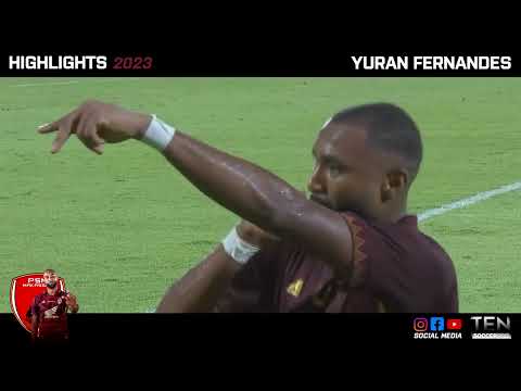 Yuran Fernandes - Highlights 2023 (PSM Makassar)