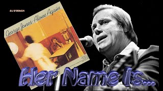 George Jones - Her Name Is (1976)