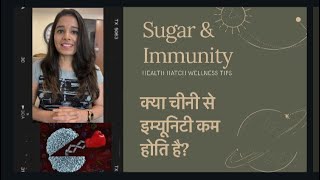 Sugar and Immunity | Health Hatch