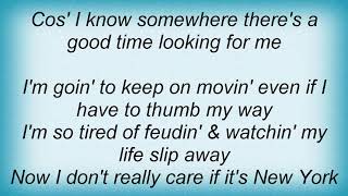 Kid Rock - Good Time Lookin&#39; For Me Lyrics