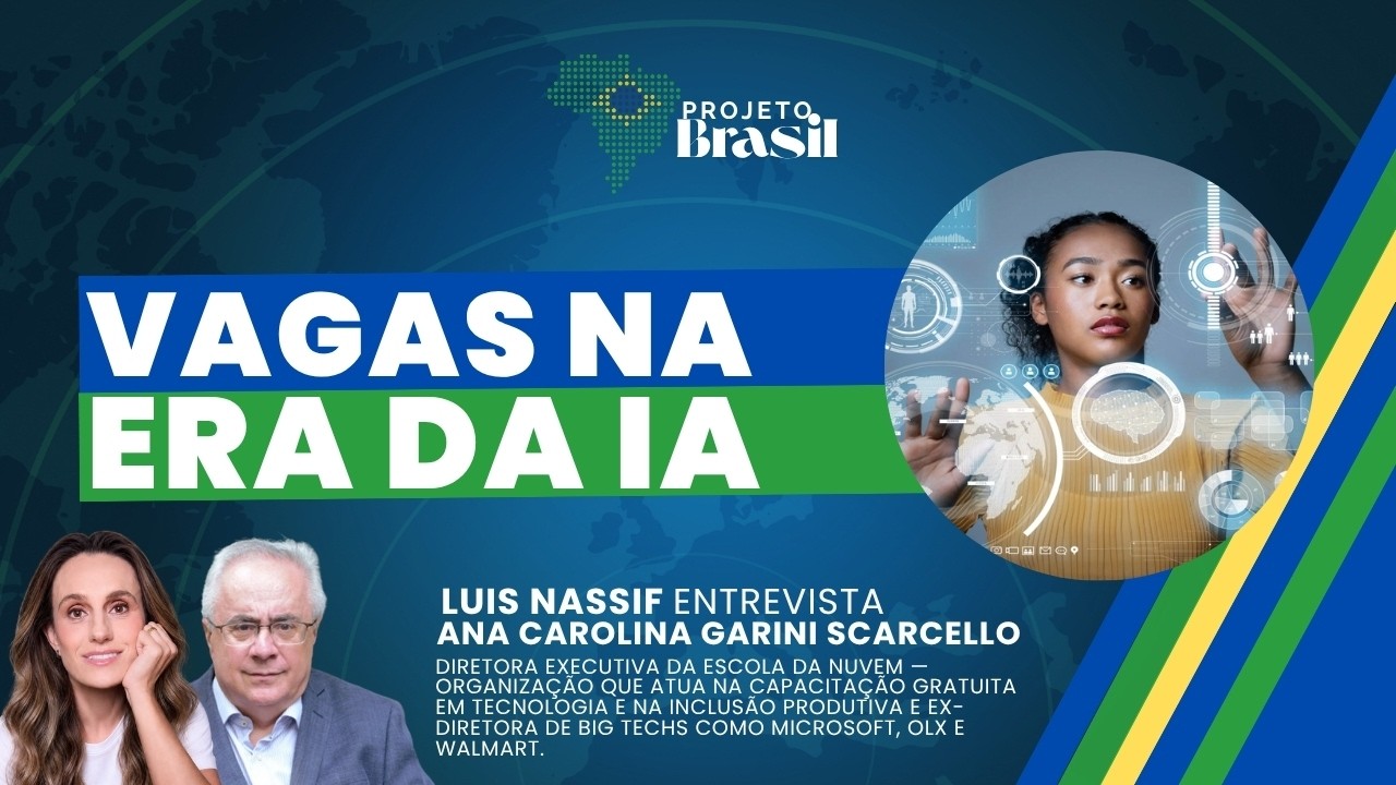 O que as empresas de tecnologia buscam na era da IA - Projeto Brasil - (28/10/26)