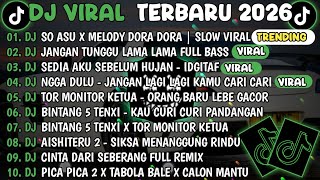 Download lagu DJ TIKTOK TERBARU 2026🎵DJ SO ASU X MELODY DORA DORA🎵DJ JANGAN TUNGGU LAMA LAMA mp3 Download lagu DJ TIKTOK TERBARU 2026🎵DJ SO ASU X MELODY DORA DORA🎵DJ JANGAN TUNGGU LAMA LAMA mp3