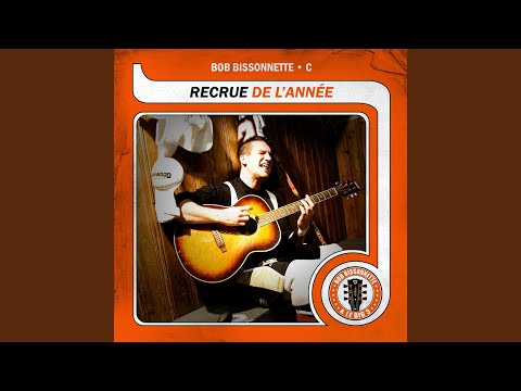 Enweye Donc - Bob Bissonnette