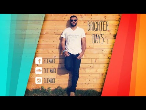 Elie Margi - Brighter Days