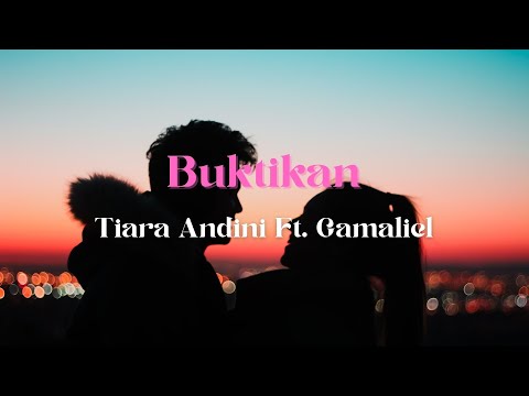 Tiara Andini Ft. Gamaliel - Buktikan ( Live Special ) | Lirik Lagu