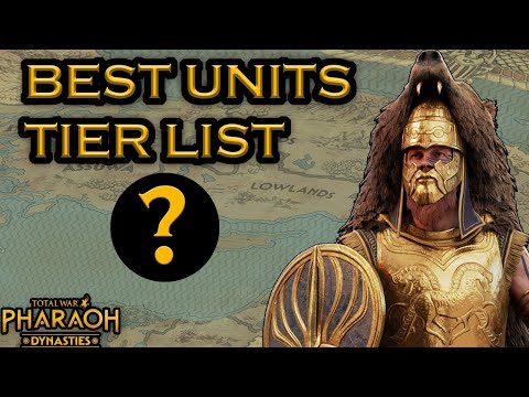 THE ULTIMATE TOTAL WAR:PHARAOH UNIT TIER LIST ! THE BEST NATIVE FACTIONS!
