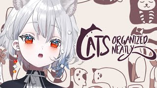 [Vtub] 白那しずく Cats Organized Neatly