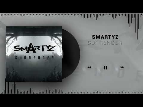 Smartyz - Surrender