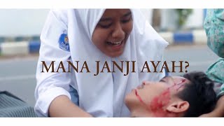 Download lagu MANA JANJI AYAH? - Short Movie Indonesia (RE-MAKE) mp3